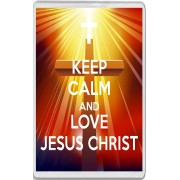 Keep Calm and Love Jesus Christ - Jumbo Fridge Magnet