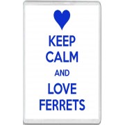 Keep Calm and Love Ferrets - Jumbo Fridge Magnet