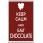 Keep Calm and Eat Chocolate - Jumbo Fridge Magnet