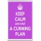 Keep Calm and Have a Cunning Plan - Jumbo Fridge Magnet