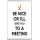 Be Nice or I'll Send you to a Meeting - Jumbo Fridge Magnet