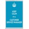 Keep Calm I'm a Customer Service Manager - Jumbo Fridge Magnet