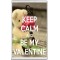Keep Calm and be My Valentine - Jumbo Fridge Magnet