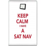 Keep Calm I Have a Sat Nav - Jumbo Fridge Magnet