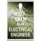 Keep Calm I'm an Electrical Engineer - Jumbo Fridge Magnet