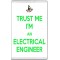 Trust Me I'm an Electrical Engineer - Jumbo Fridge Magnet