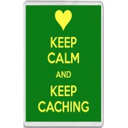 Keep Calm and Keep Caching - Jumbo Fridge Magnet