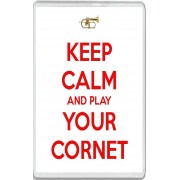 Keep Calm and Play Your Cornet - Jumbo Fridge Magnet