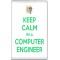Keep Calm I'm a Computer Engineer - Jumbo Fridge Magnet