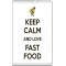 Keep Calm and Love Fast Food - Jumbo Fridge Magnet
