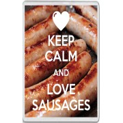 Keep Calm and Love Sausages - Jumbo Fridge Magnet