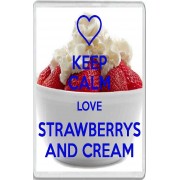 Keep Calm Love Strawberrys and Cream - Jumbo Fridge Magnet