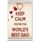 Keep Calm You're the World's Best Dad - Jumbo Fridge Magnet