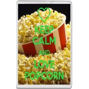 Keep Calm and Love Popcorn - Jumbo Fridge Magnet