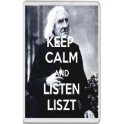 Keep Calm and Listen to Liszt - Jumbo Fridge Magnet