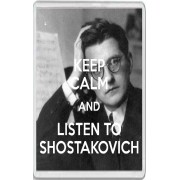 Keep Calm and Listen to Shostakovich - Jumbo Fridge Magnet