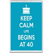 Keep Calm Life Begins at 40 - Jumbo Fridge Magnet