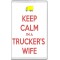 Keep Calm I'm a Trucker's Wife - Jumbo Fridge Magnet