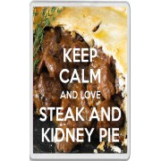 Keep Calm and Love Steak and Kidney Pie - Jumbo Fridge Magnet