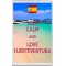 Keep Calm and Love Fuerteventura - Jumbo Fridge Magnet
