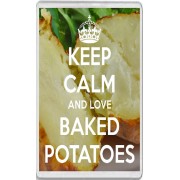 Keep Calm and Love Baked Potatoes - Jumbo Fridge Magnet