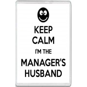 Keep Calm I'm the Manager's Husband - Jumbo Fridge Magnet