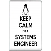 Keep Calm I'm a Systems Engineer - Jumbo Fridge Magnet