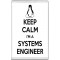 Keep Calm I'm a Systems Engineer - Jumbo Fridge Magnet