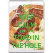 Keep Calm and Love Toad in the Hole - Jumbo Fridge Magnet