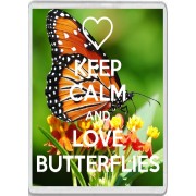 Keep Calm and Love Butterflies - Jumbo Fridge Magnet