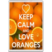 Keep Calm and Love Oranges - Jumbo Fridge Magnet