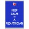 Keep Calm I'm a Pediatrician - Jumbo Fridge Magnet