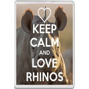 Keep Calm and Love Rhinos - Jumbo Fridge Magnet