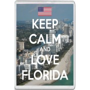 Keep Calm and Love Florida - Jumbo Fridge Magnet