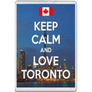 Keep Calm and Love Toronto - Jumbo Fridge Magnet