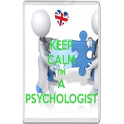 Keep Calm I'm a Psychologist - Jumbo Fridge Magnet