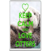 Keep Calm and Love Otters - Jumbo Fridge Magnet