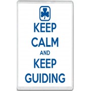 Keep Calm and Keep Guiding - Jumbo Fridge Magnet