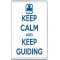 Keep Calm and Keep Guiding - Jumbo Fridge Magnet