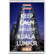 Keep Calm and Love Kuala Lumpur - Jumbo Fridge Magnet