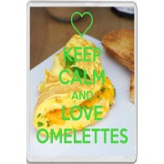 Keep Calm and Love Omelettes - Jumbo Fridge Magnet