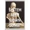 System Been Down Long? - Jumbo Fridge Magnet