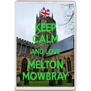 Keep Calm and Love Melton Mowbray - Jumbo Fridge Magnet