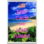 Keep Calm and Love Hawaii - Jumbo Fridge Magnet