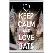 Keep Calm and Love Bats - Jumbo Fridge Magnet