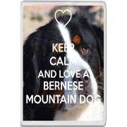 Keep Calm and Love a Bernese Mountain Dog - Jumbo Fridge Magnet
