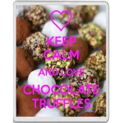 Keep Calm and Love Chocolate Truffles - Jumbo Fridge Magnet