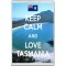 Keep Calm and Love Tasmania - Jumbo Fridge Magnet