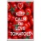 Keep Calm and Love Tomatoes - Jumbo Fridge Magnet
