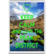 Keep Calm and Love the Peak District - Jumbo Fridge Magnet